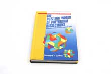 The Puzzling World of Polyhedral Dissections by Oxford University Press
