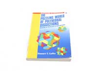 The Puzzling World of Polyhedral Dissections by Oxford University Press